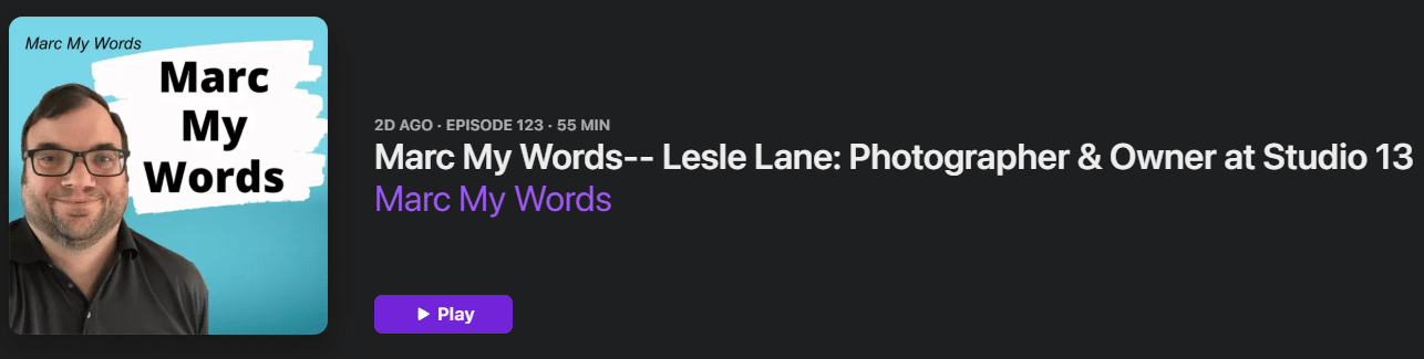 Marc My Words– Lesle Lane: Photographer & Owner at Studio 13